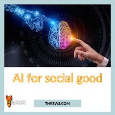 AI for Social Good: How Artificial Intelligence is Solving Global Problems